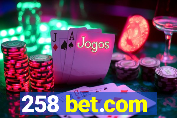 258 bet.com